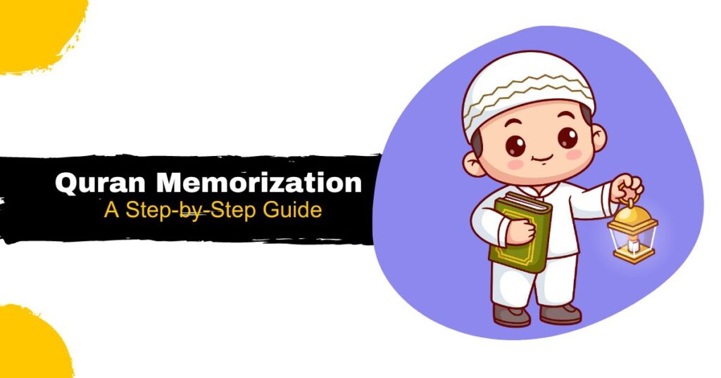Quran Memorization online a step-by-step guide